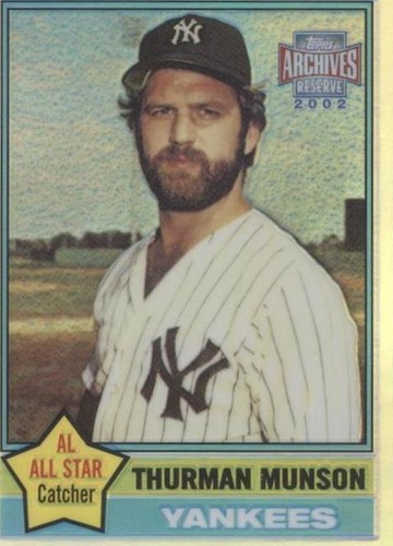 2002 Topps Archives Reserve - Thurman Munson #46