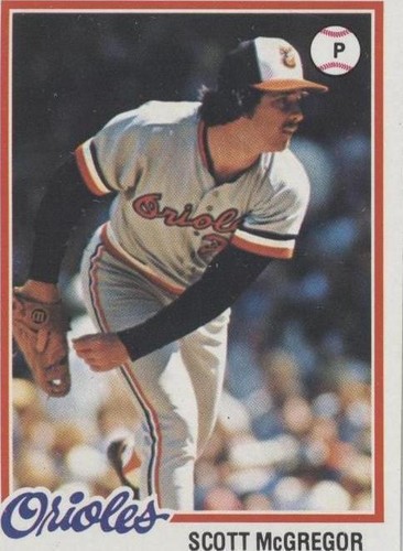 1978 Topps - Scott McGregor #491