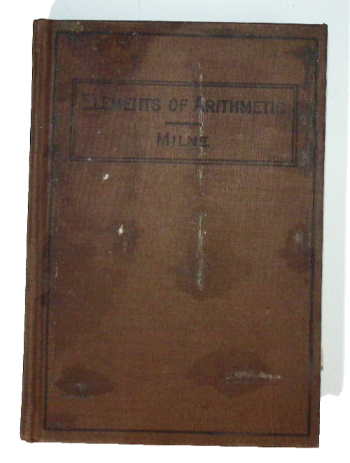 AMERICAN BOOK CO Elements of Arithmetic William J Milne 1893 Antique Textbook