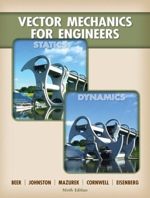 Vector Mechanics for Engineers : Statics and Dynamics