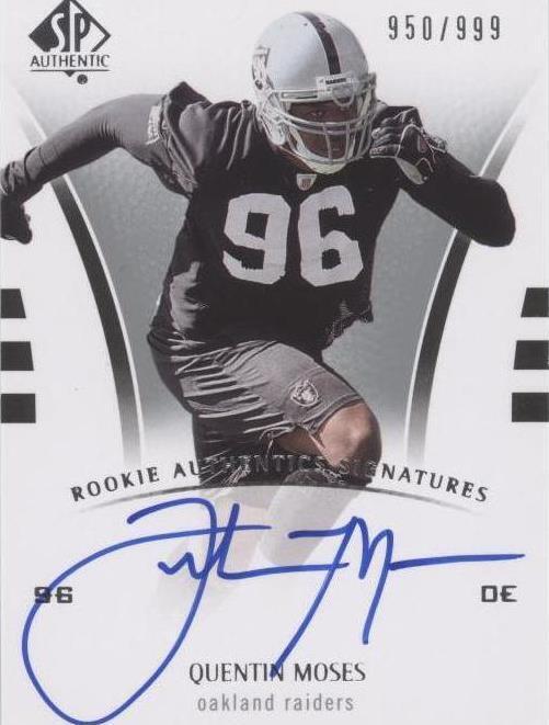 2007 SP Authentic Quentin Moses #235