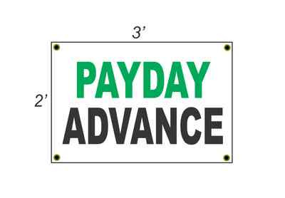 2x3 PAYDAY ADVANCE Green White & Black Banner Sign NEW Discount Size & Price
