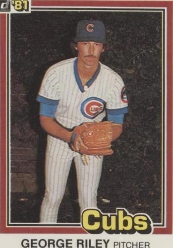 1981 Donruss - George Riley #588