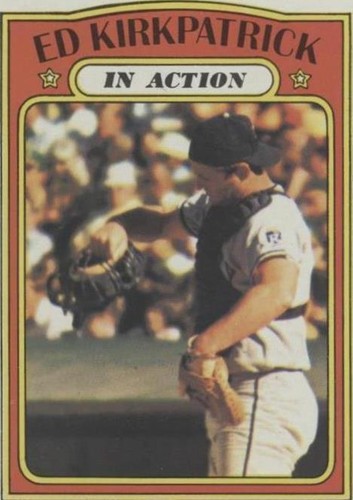 1972 Topps - Ed Kirkpatrick #570