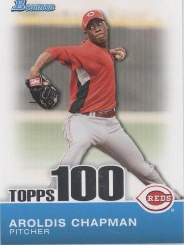 2010 Bowman - Aroldis Chapman #TP2