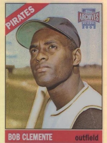 2002 Topps Archives Reserve - Roberto Clemente #89