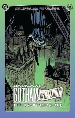 Batman: Gotham by Gaslight - The Kryptonian Age #TP