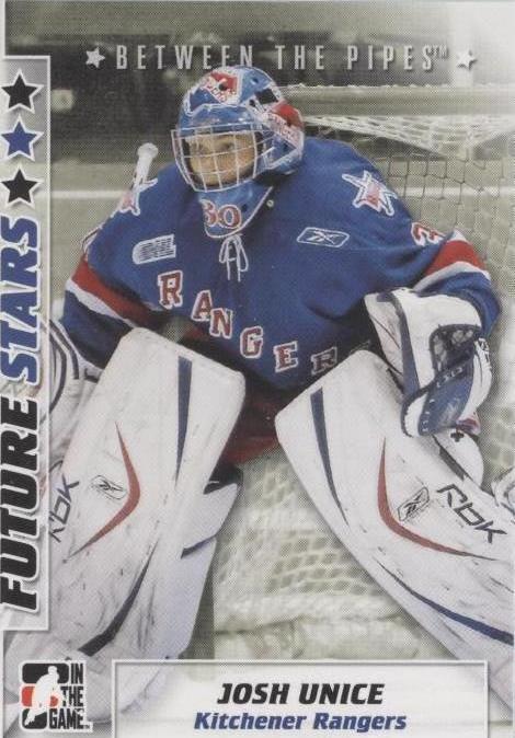 2007-08 In the Game Between the Pipes - Josh Unice #27
