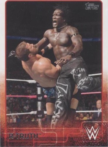 2015 Topps WWE - R-Truth #58