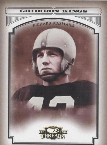 2006 Donruss Threads Richard Kazmaier #CGK-13