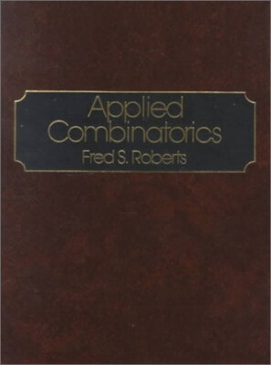 Applied Combinatorics Hardcover Fred S. Roberts