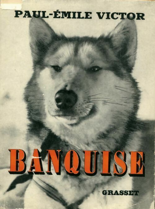 Banquise - Paul-Emile Victor - V224466