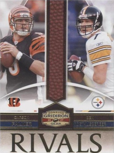 2007 Donruss Gridiron Gear Ben Roethlisberger Carson Palmer #R-10
