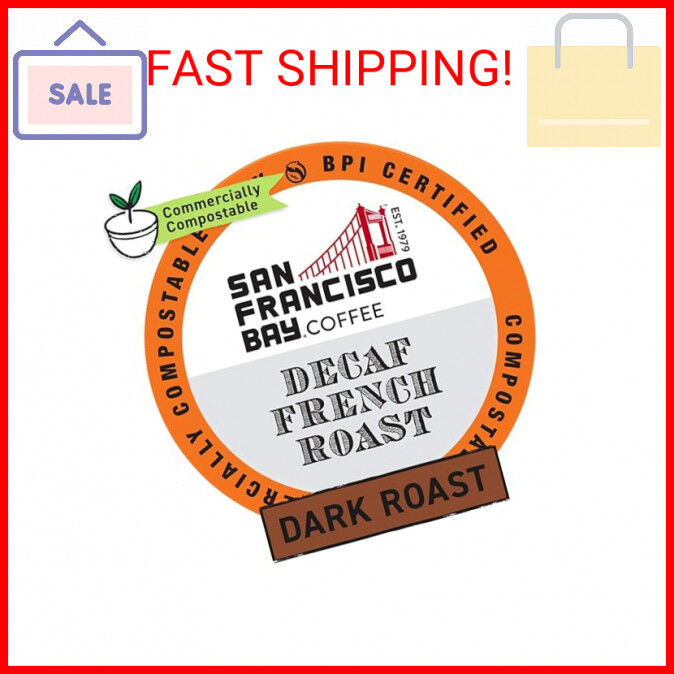 San Francisco Bay Compostable Coffee Pods - DECAF French Roast (80 Ct) K Cup Com