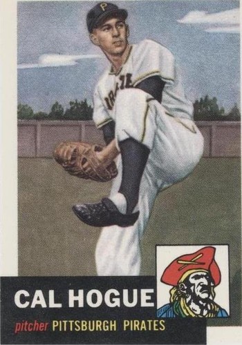 1991 Topps Archives The Ultimate 1953 Set - Cal Hogue #238