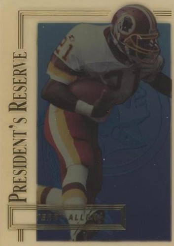 1996 Collector's Edge President's Reserve Terry Allen #195