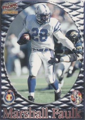1997 Pacific Invincible Marshall Faulk #112