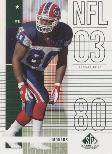 2003 SP Game Used Edition Eric Moulds #49