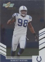 2007 Score Select Robert Mathis #225