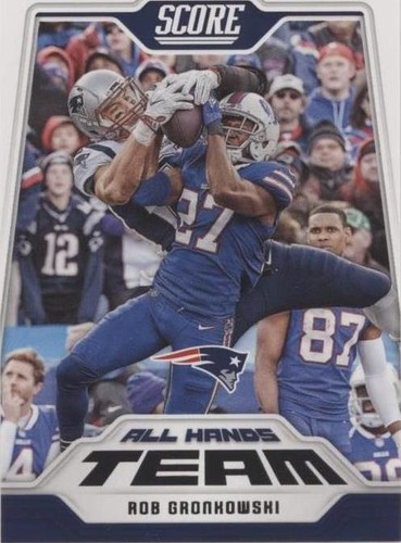 2018 Score Rob Gronkowski #13