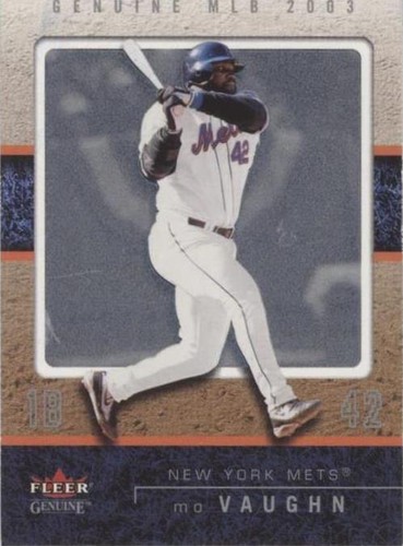 2003 Fleer Genuine - Mo Vaughn #2