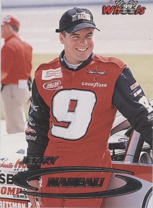 1999 Wheels - Jerry Nadeau #25