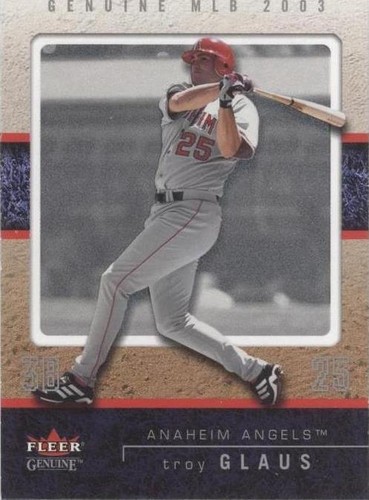 2003 Fleer Genuine - Troy Glaus #86