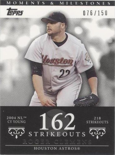 2007 Topps Moments & Milestones - Roger Clemens #162-162