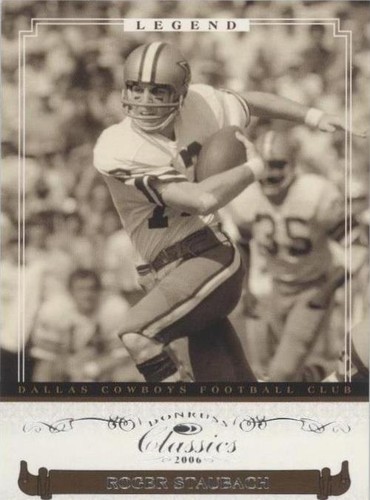 2006 Donruss Classics Roger Staubach #260
