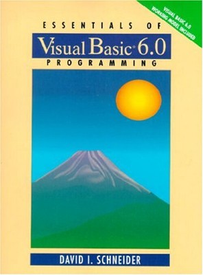 Essentials of Visual Basic 6. 0 Programming Paperback David I. Sc