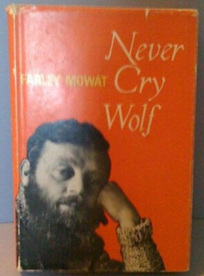 Never Cry Wolf Hardcover Farley Mowat