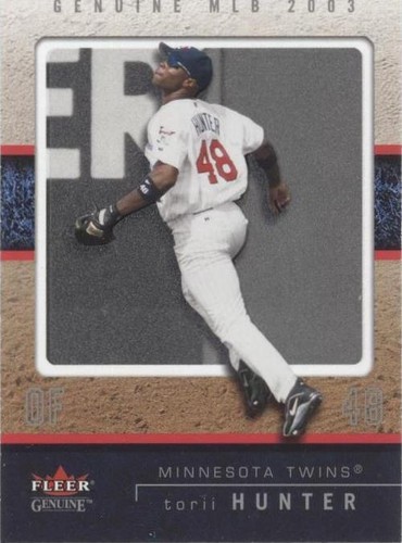 2003 Fleer Genuine - Torii Hunter #89
