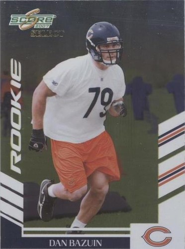 2007 Score Select Dan Bazuin #297