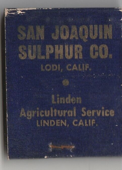 Vtg Strike on Matchbook ~ San Joaquin Sulphur Co. ~ Lodi, Ca