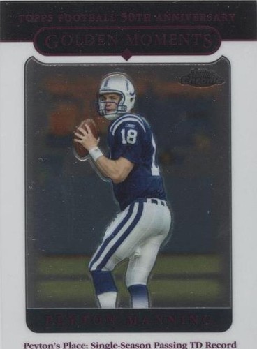 2005 Topps Chrome Peyton Manning #162