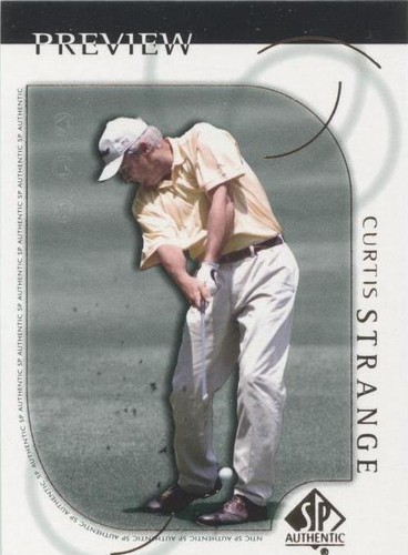2001 SP Authentic Preview - Curtis Strange #20