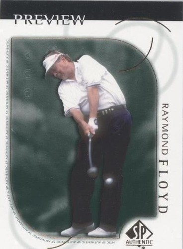 2001 SP Authentic Preview - Raymond Floyd #5