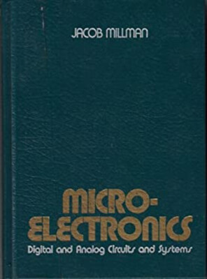 Microelectronics : Digital and Analog Circuits and Systems Jacob