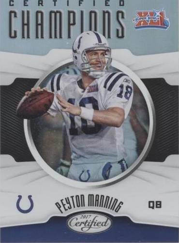2017 Panini Certified Peyton Manning #CC-PM