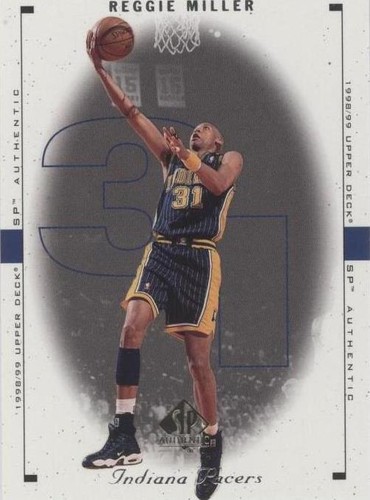 1998-99 SP Authentic - Reggie Miller #39
