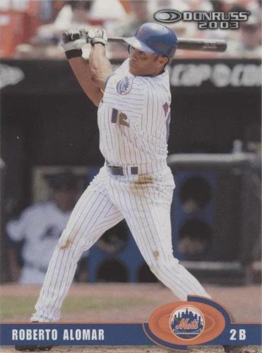 2003 Donruss - Roberto Alomar #334