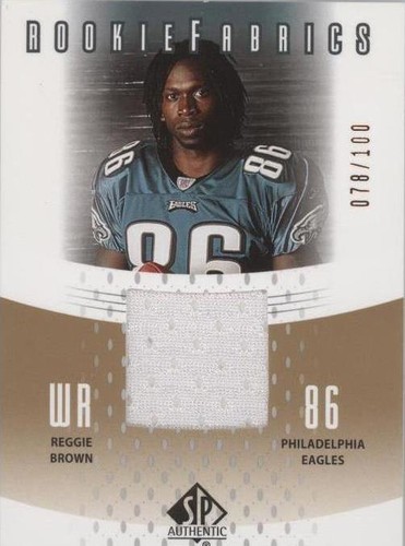 2005 SP Authentic Reggie Brown #RF-RE