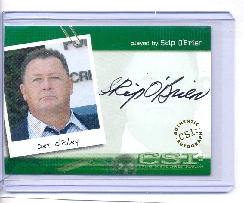 CSI Series 1 Auto Autograph Card CSI-A9 Skip O'Brien as Det O