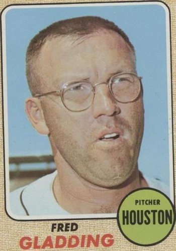 1968 Topps - Fred Gladding #423
