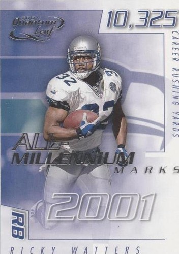 2001 Quantum Leaf Ricky Watters #A MAR - 5