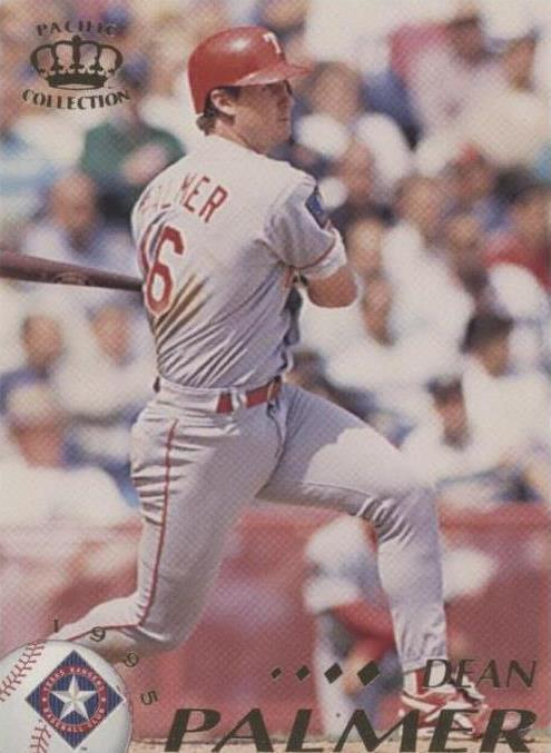 Colección Pacific Crown 1995 - Dean Palmer #432