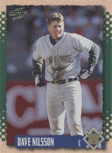 1995 Score - Dave Nilsson #120