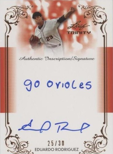 2013 Leaf Trinity - Eduardo Rodriguez #DTI-ER1