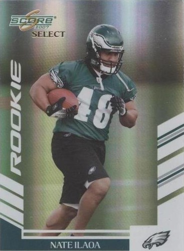 2007 Score Select Nate Ilaoa #407