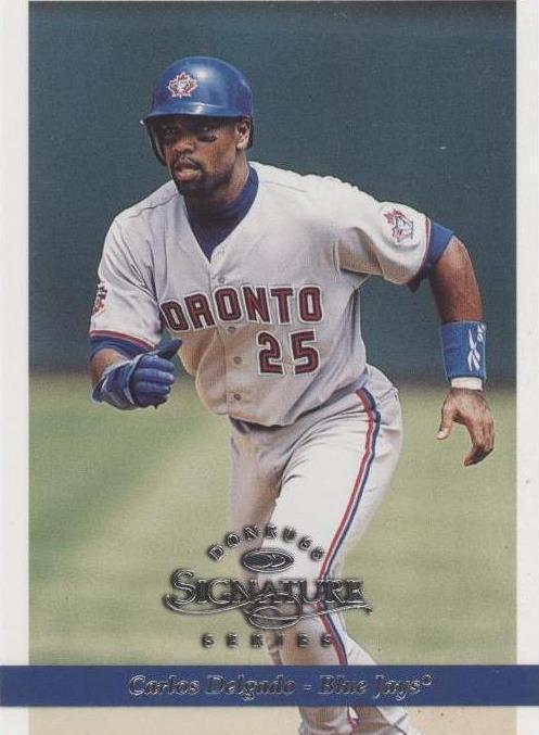 Donruss Signature Series 1997 - Carlos Delgado #36